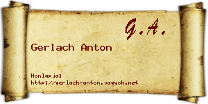 Gerlach Anton névjegykártya